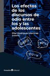LOS EFECTOS DE LOS DISCURSOS DE ODIO ENTRE LOS Y LAS ADOLESCENTES