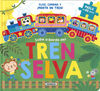 TREN DE LA SELVA, EL
