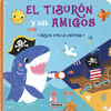 EL TIBURÓN Y SUS AMIGOS