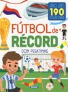FUTBOL DE RECORD CON PEGATINAS