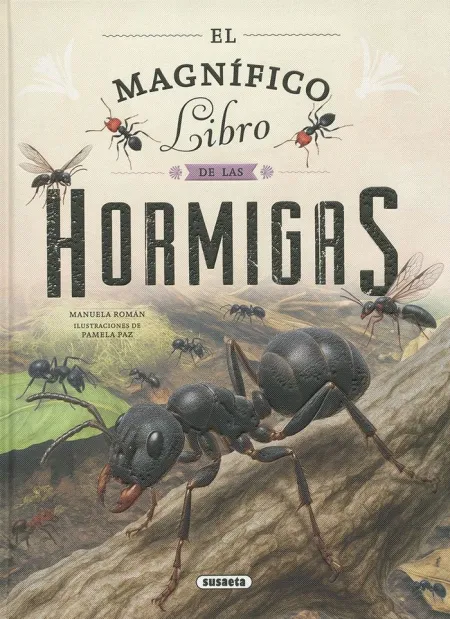 El Magnífico Libro de las Hormigas