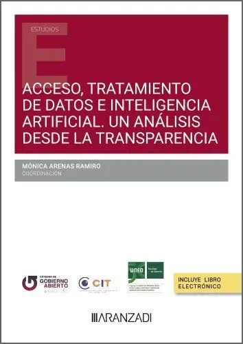Acceso, Tratamiento de Datos e Inteligencia Artificial. Un Análisis Desde la Transparencia