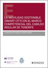 LA MOVILIDAD SOSTENIBLE (SMART CITY) EN EL MARCO COMPETENCIAL DEL CABILDO INSULA