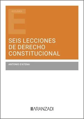Seis Lecciones de Derecho Constitucional