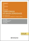 TERRITÓRIOS DE BAIXA DENSIDADE. OS DESAFIOS DO DESENVOLVIMENTO TERRITORIAL
