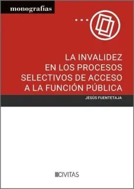 La Invalidez en los Procesos Selectivos de Acceso a la Función Pública
