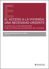 EL ACCESO A LA VIVIENDA: UNA NECESIDAD URGENTE