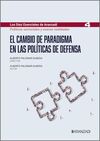 EL CAMBIO DE PARADIGMA EN LAS POLÍTICAS DE DEFENSA