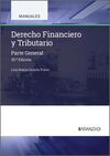 DERECHO FINANCIERO Y TRIBUTARIO. PARTE GENERAL (25ª EDICION)