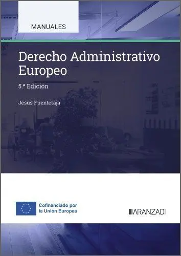Derecho Administrativo Europeo (5ª Edicion)
