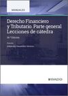 DERECHO FINANCIERO Y TRIBUTARIO. LECCIONES DE CÁTEDRA. PARTE GENERAL (26ª EDICION)
