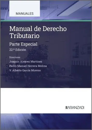 Manual de Derecho Tributario. Parte Especial (22ª Edicion)