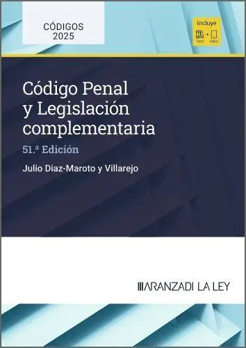 Código Penal y Legislación Complementaria (51ª Edicion) 2025