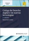 CÓDIGO DE DERECHO DIGITAL Y DE NUEVAS TECNOLOGÍAS 2025