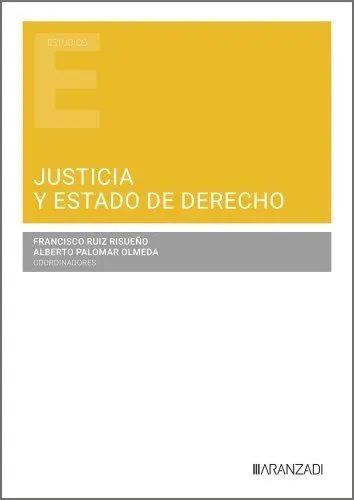 Justicia y Estado de Derecho