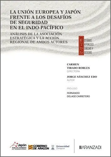La Unión Europea y Japón Frente a los Desafíos de Seguridad en el Indo-Pacífico