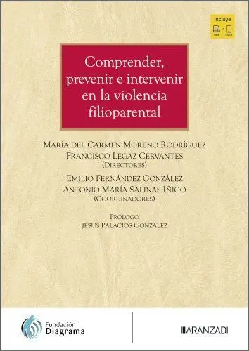 Comprender, Prevenir e Intervenir en la Violencia Filioparental