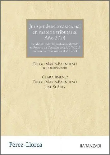 Jurisprudencia Casacional en Materia Tributaria. Año 2024