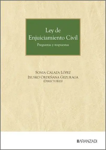 Ley de Enjuiciamiento Civil. Preguntas y Respuestas
