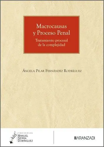 Macrocausas y Proceso Penal