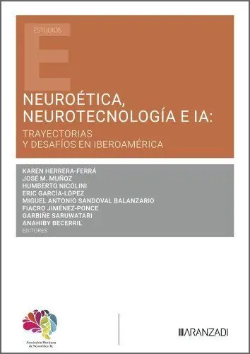 Neuroética, Neurotecnología e Ia