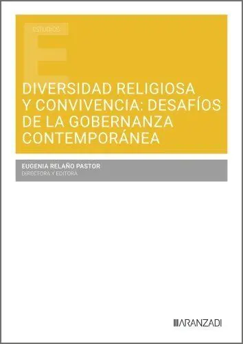 Diversidad Religiosa y Convivencia: Desafíos de la Gobernanza Contemporánea