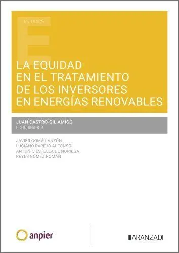 La Equidad en el Tratamiento de los Inversores en Energías Renovables