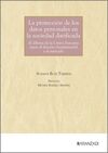 LA PROTECCIÓN DE LOS DATOS PERSONALES EN LA SOCIEDAD DATIFICADA