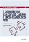 EL CONTROL PREVENTIVO DE LOS CONTRATOS: CLAVES PARA EL EJERCICIO DE LA FISCALIZA