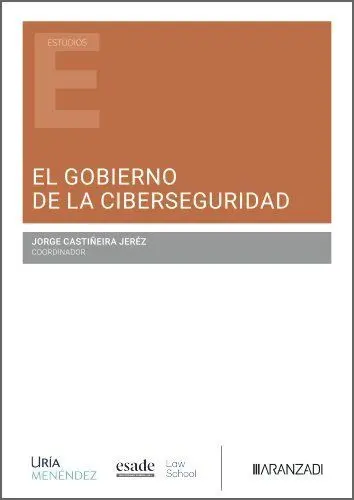 El Gobierno de la Ciberseguridad
