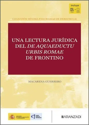 Una Lectura Jurídica del de Aquaeductu Urbis Romae de Frontino
