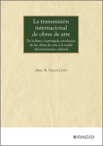 La Transmisión Internacional de Obras de Arte