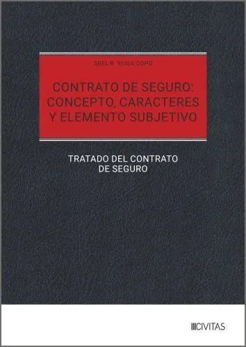 Contrato de Seguro: Concepto, Caracteres y Elemento Subjetivo