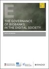 THE GOVERNANCE OF BIOBANKS IN THE DIGITAL SOCIETY