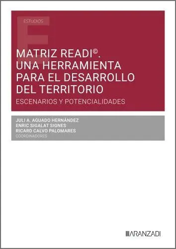 Matriz Readi©. Una Herramienta para el Desarrollo del Territorio