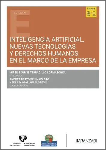 Inteligencia Artificial, Nuevas Tecnologías y Derechos Humanos en el Marco de la