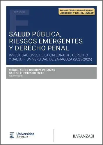Salud Pública, Riesgos Emergentes y Derecho Penal