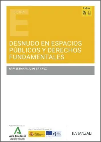 Desnudo en Espacios Públicos y Derechos Fundamentales