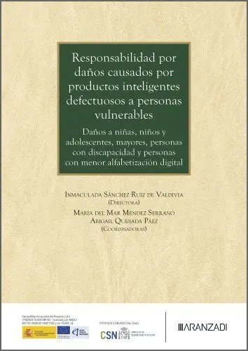 Responsabilidad por Daños Causados por Productos Inteligentes Defectuosos a Pers