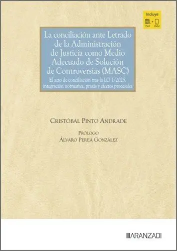 La Conciliación Ante Letrado de la Administración de Justicia Como Medio Adecuad