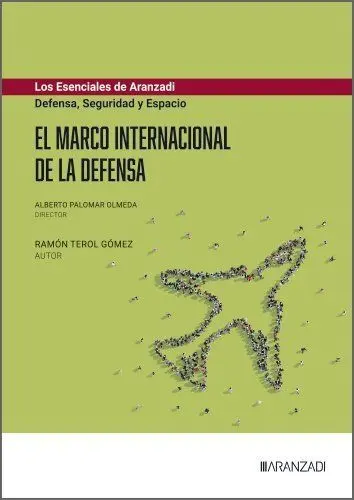 El Marco Internacional de la Defensa