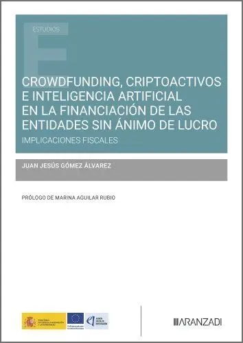 Crowdfunding, Criptoactivos e Inteligencia Artificial en la Financiación de las