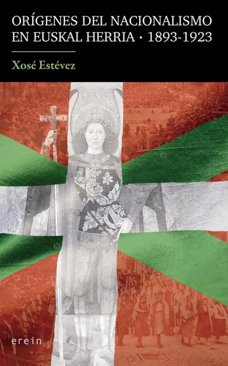 Orígenes del Nacionalismo en Euskal Herria (1893-1923)