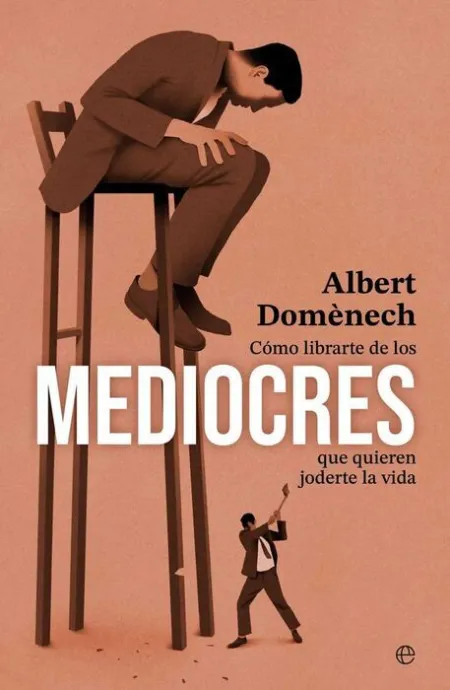 Como Librarte de los Mediocres que Quier