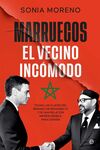 MARRUECOS EL VECINO INCOMODO