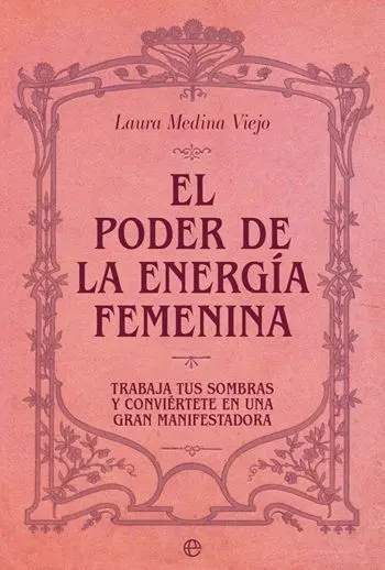 El Poder de la Energia Femenina