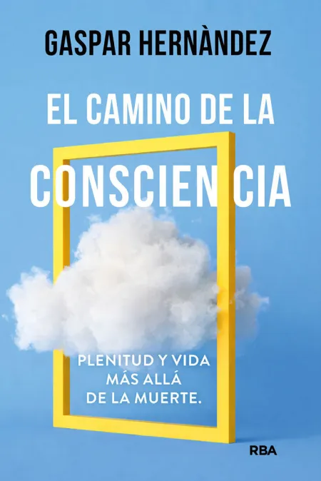 Camino de la Consciencia, el