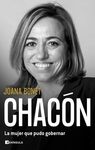 CHACON. LA MUJER QUE PUDO GOBERNAR