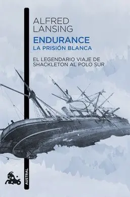 Endurance. La Prision Blanca