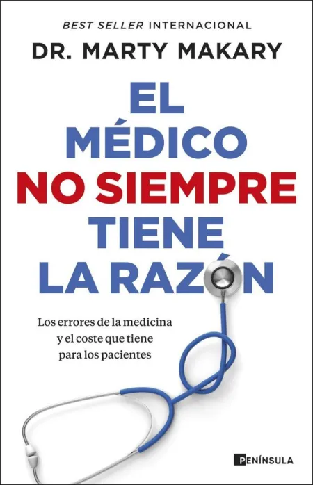 El Médico no Siempre Tiene la Razon